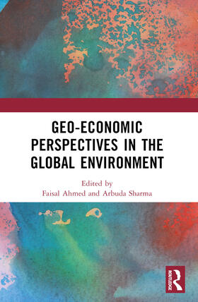 Geo-economic Perspectives in the Global Environment