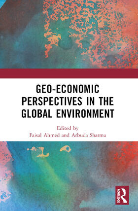 Geo-Economic Perspectives in the Global Environment