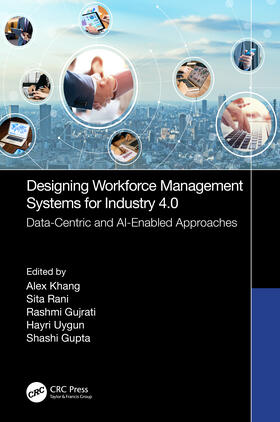Designing Workforce Management Systems for Industry 4.0