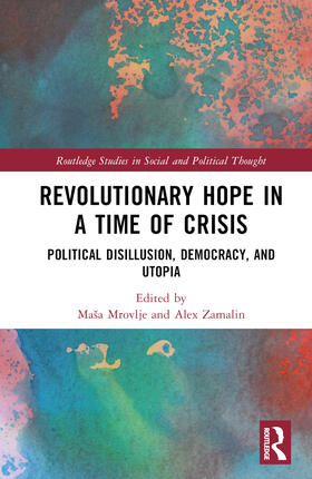 Revolutionary Hope in a Time of Crisis