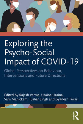 Exploring the Psycho-Social Impact of COVID-19