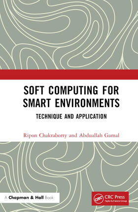 Soft Computing for Smart Environments