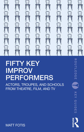 Fifty Key Improv Performers