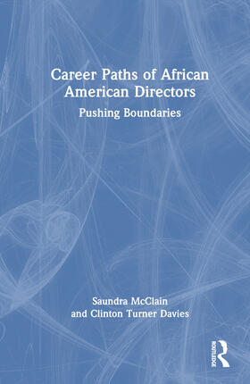 Turner Davis, C: Career Paths of African American Directors