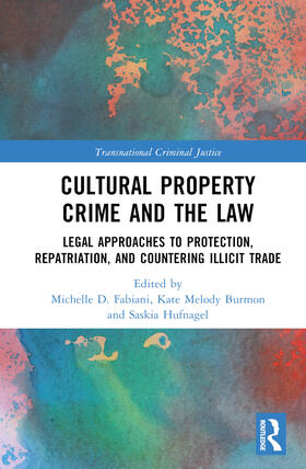 Cultural Property Crime and the Law