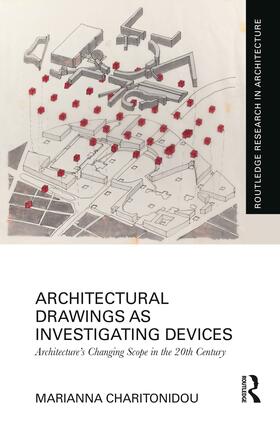 Charitonidou, M: Architectural Drawings as Investigating Dev