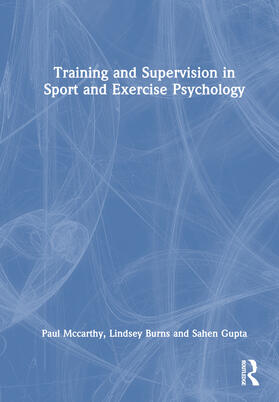 Training and Supervision in Sport and Exercise Psychology