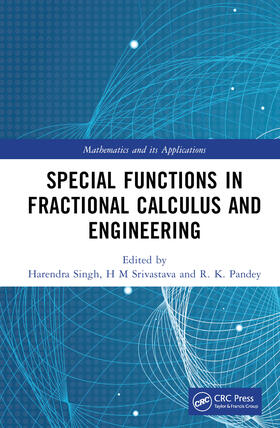 Special Functions in Fractional Calculus and Engineering