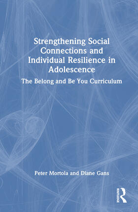 Strengthening Social Connections and Individual Resilience in Adolescence