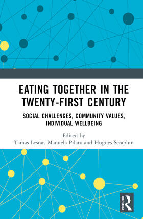 Eating Together in the Twenty-first Century