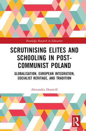 Scrutinising Elites and Schooling in Post-Communist Poland