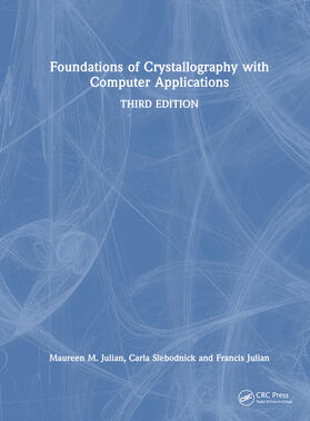 Foundations of Crystallography with Computer Applications