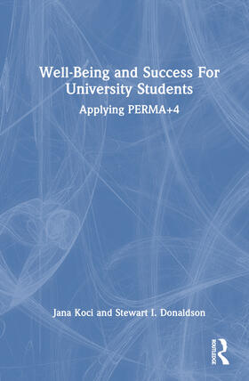 Well-Being and Success For University Students