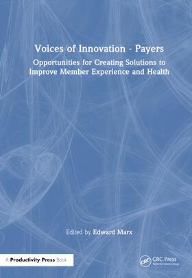 Voices of Innovation - Payers