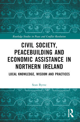 Civil Society, Peacebuilding, and Economic Assistance in Northern Ireland