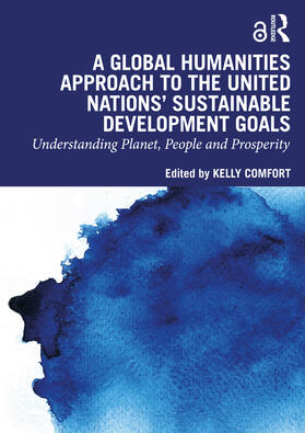 A Global Humanities Approach to the United Nations' Sustainable Development Goals