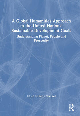 A Global Humanities Approach to the United Nations' Sustainable Development Goals