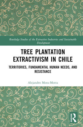 Tree Plantation Extractivism in Chile