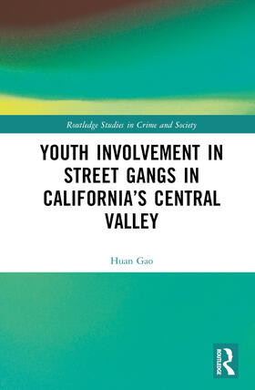 Youth Involvement in Street Gangs in California's Central Valley
