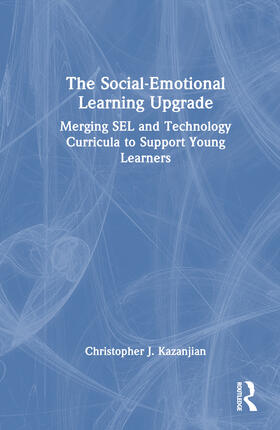 The Social-Emotional Learning Upgrade
