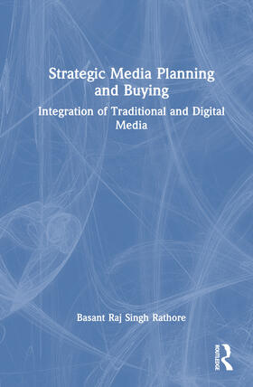 Rathore, B: Strategic Media Planning and Buying
