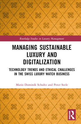 Managing Sustainable Luxury and Digitalization