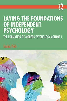 Laying the Foundations of Independent Psychology