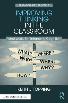 Improving Thinking in the Classroom