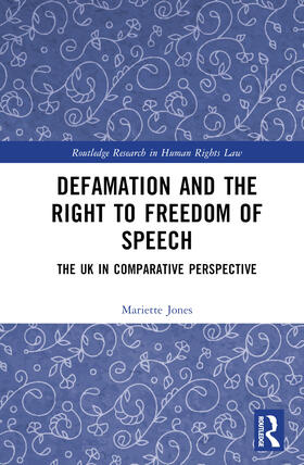 Defamation and the Right to Freedom of Speech