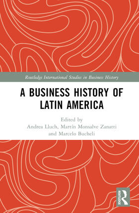 A Business History of Latin America