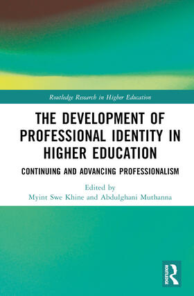 The Development of Professional Identity in Higher Education