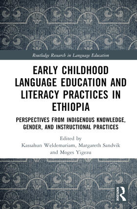 Early Childhood Language Education and Literacy Practices in Ethiopia