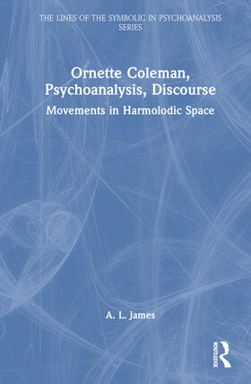 Ornette Coleman, Psychoanalysis, Discourse