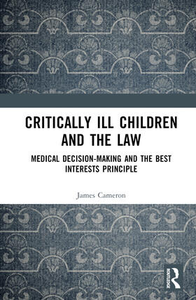 Critically Ill Children and the Law