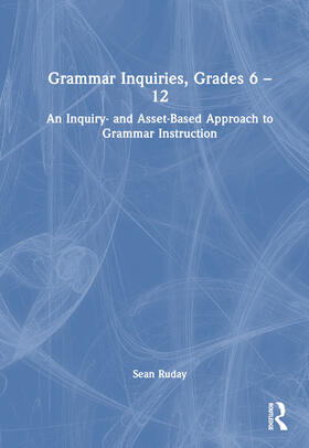 Grammar Inquiries, Grades 6-12