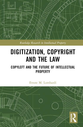 Digitization, Copyright and the Law