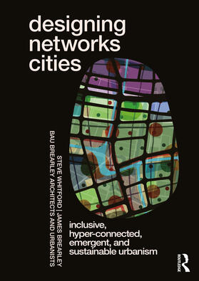Brearley, J: Designing Networks Cities