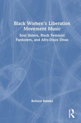 Black Women's Liberation Movement Music