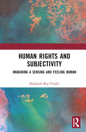 Human Rights and Subjectivity
