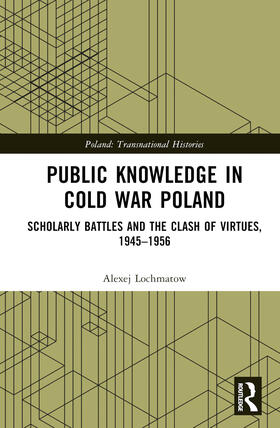 Public Knowledge in Cold War Poland