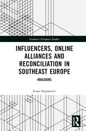 Influencers, Online Alliances and Reconciliation in Southeast Europe
