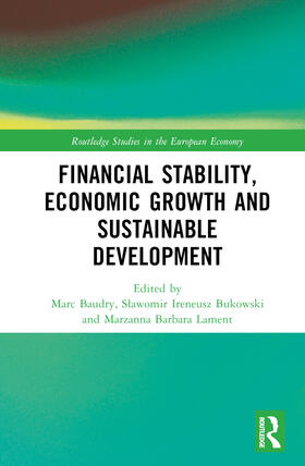 Financial Stability, Economic Growth and Sustainable Development