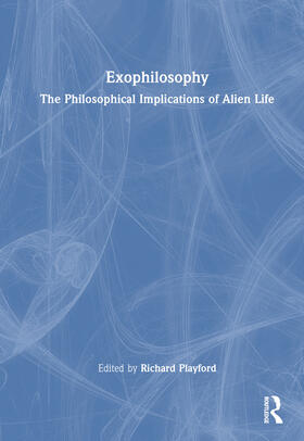 Exophilosophy
