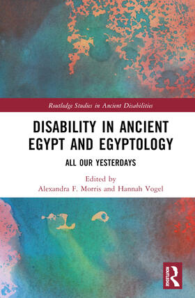 Disability in Ancient Egypt and Egyptology
