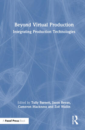 Beyond Virtual Production