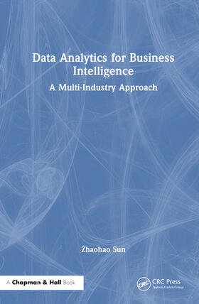 Data Analytics for Business Intelligence