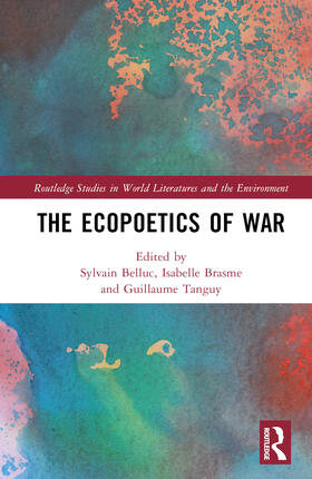 The Ecopoetics of War