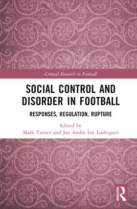 Social Control and Disorder in Football