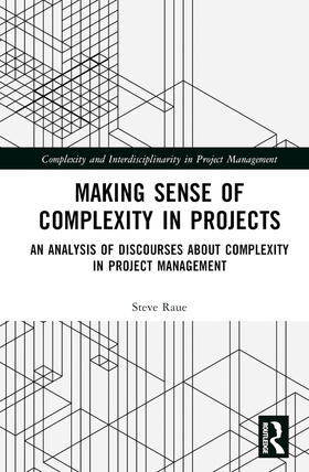 Making Sense of Complexity in Projects