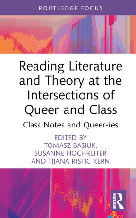 Reading Literature and Theory at the Intersections of Queer and Class